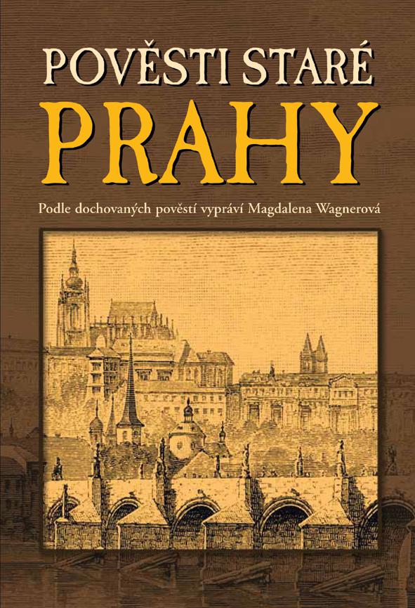 Pověsti staré Prahy 